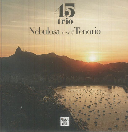 45 Trio – Nebulosa (7", Jazz Room Records, 2026) Front Cover
