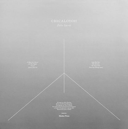 Chicaloyoh : Folie Sacrée (LP, Album)