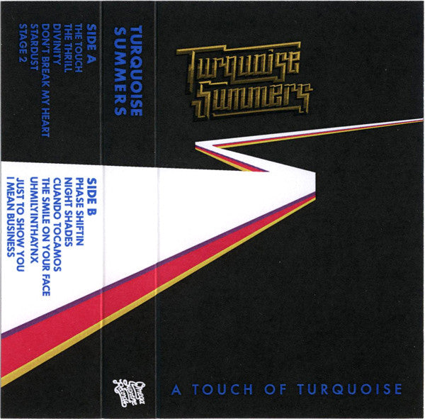 Turquoise Summers : A Touch Of Turquoise (Cass, Album, Ltd)