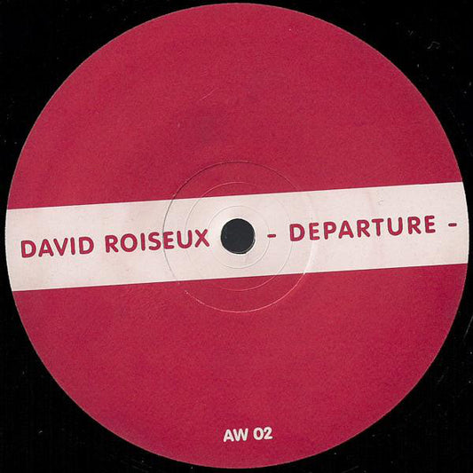 David Roiseux : Departure (12")