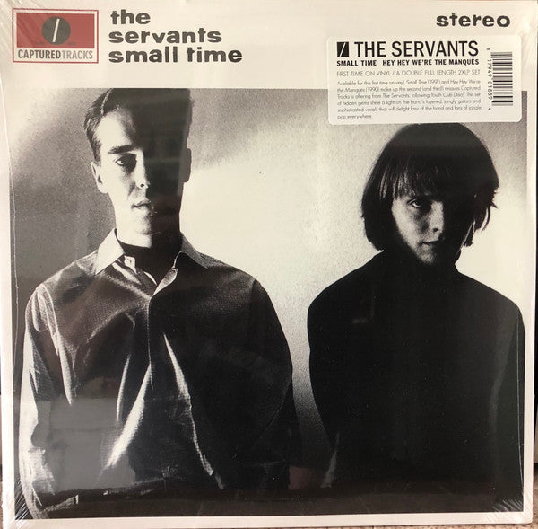 The Servants : Small Time / Hey Hey We're The Manqués (2xLP, RE)