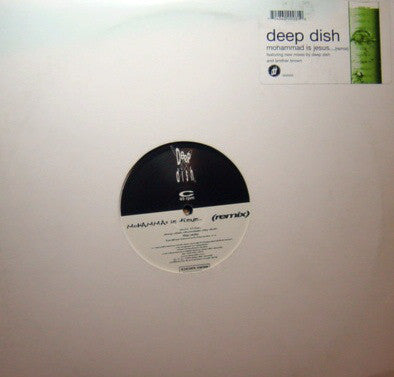 Deep Dish : Mohammad Is Jesus (Remix) (2x12")