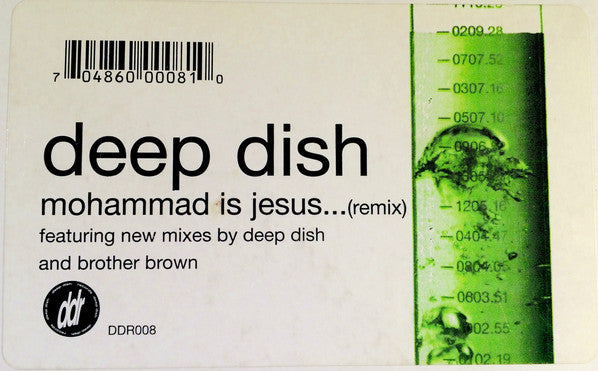 Deep Dish : Mohammad Is Jesus (Remix) (2x12")