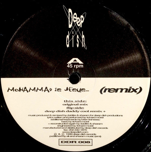 Deep Dish : Mohammad Is Jesus (Remix) (2x12")