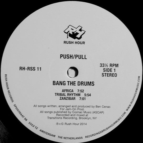 Push/Pull : Bang The Drums (LP, RE, RM)