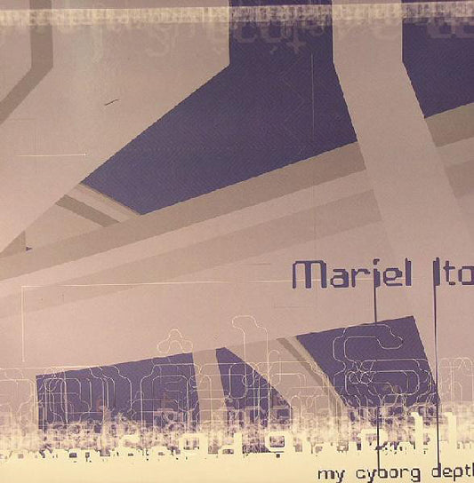 Mariel Ito : My Cyborg Depths (2x12", Album)