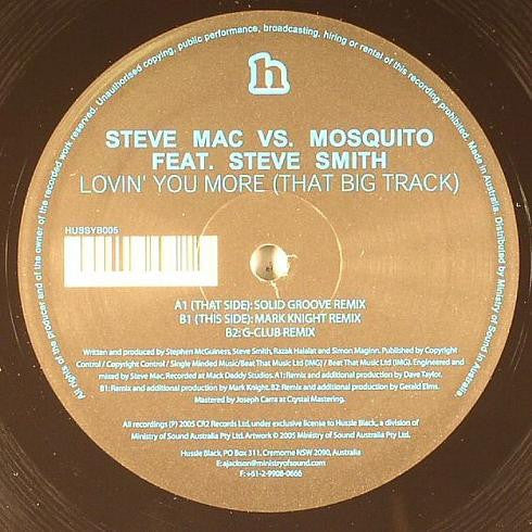 Steve Mac vs. Mosquito (3) : Lovin' You More (That Big Track) (12")