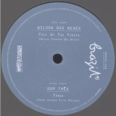 Wilson das Neves / Som Três : Pick Up The Pieces / Tanga (7", Single)