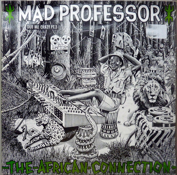 Mad Professor : Dub Me Crazy Pt.3: The African Connection (LP, Album)