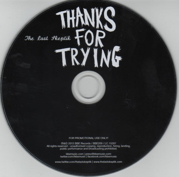 The Last Skeptik : Thanks For Trying (CD, Album, Promo, Car)