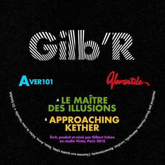 DJ Gilb'R : Le Maitre Des Illusions (12")