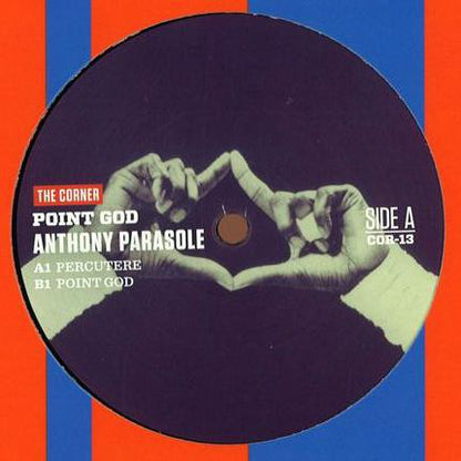 Anthony Parasole : Point God (12")
