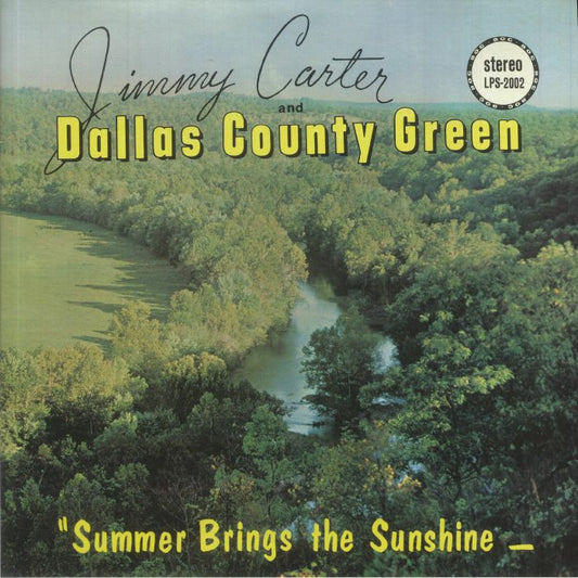 Jimmy Carter and Dallas County Green - Summer Brings the Sunshine (LP) (Opaque Green)