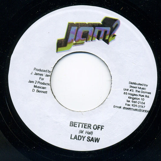 Lady Saw : Better Off (7")