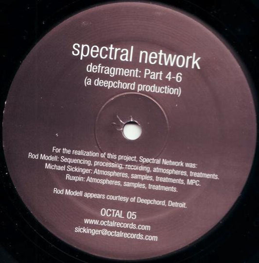 Spectral Network : Defragment: Part 4-6 (12", Ltd)