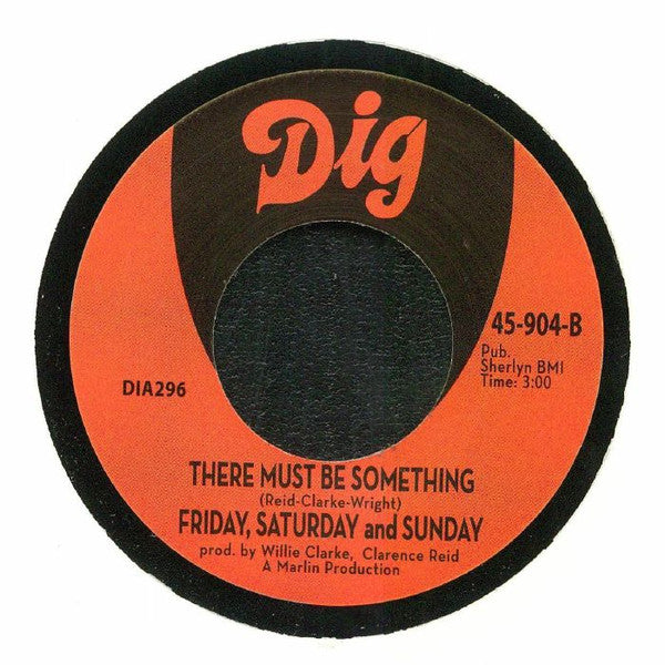 Friday, Saturday And Sunday* : Potato Salad / There Must Be Something (7", RE, RM)