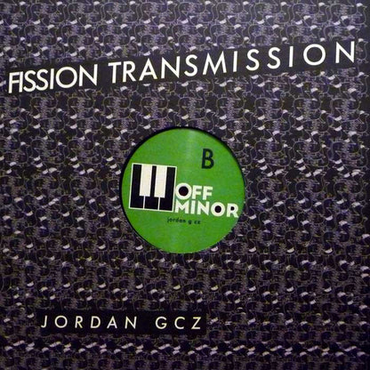 Jordan GCZ : Fission Transmission  (12")