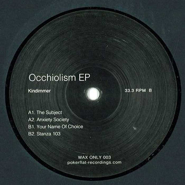 Kindimmer : Occhiolism EP (12", EP)