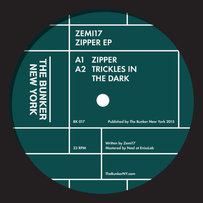 Zemi 17 – Zipper EP (12", Coke Bottle Transparent, The Bunker New York, 2016) Back Cover