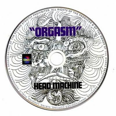 Head Machine (2) : Orgasm (CD, Album, RE, Unofficial)