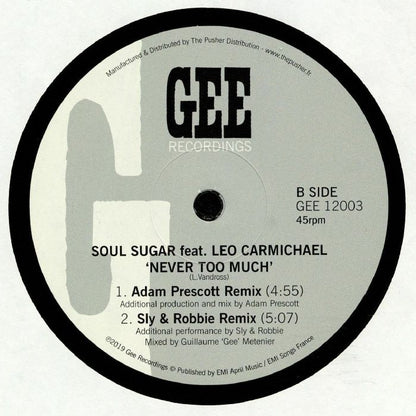 Soul Sugar Feat. Leo Carmichael - Never Too Much (12")