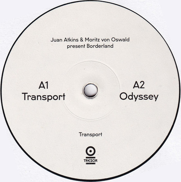 Juan Atkins & Moritz von Oswald Present Borderland (4) : Transport (2xLP, Album, 180)