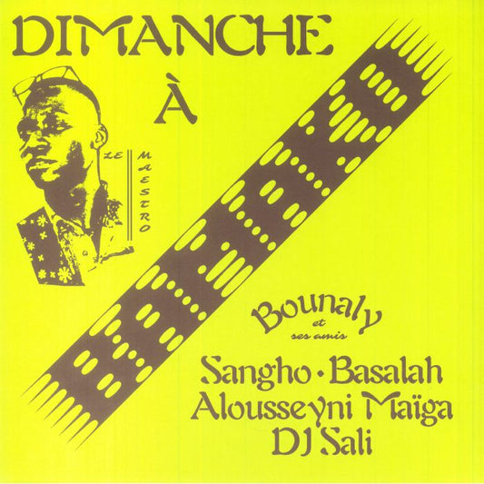 Bounaly Et Ses Amis Sangho, Basalah, Alousseyni Maïga, DJ Sali - Dimanche À Bamako (LP)