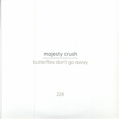 Majesty Crush - Butterflies Don't Go Away (LP+LP)