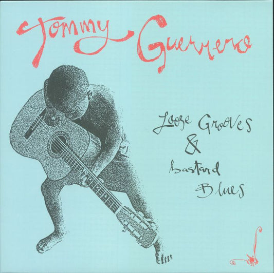 Tommy Guerrero - Loose Grooves & Bastard Blues (LP)