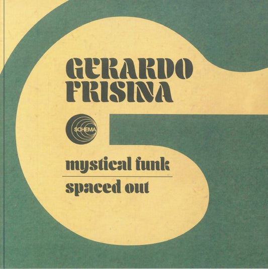 Gerardo Frisina - Mystical Funk / Spaced Out (7")