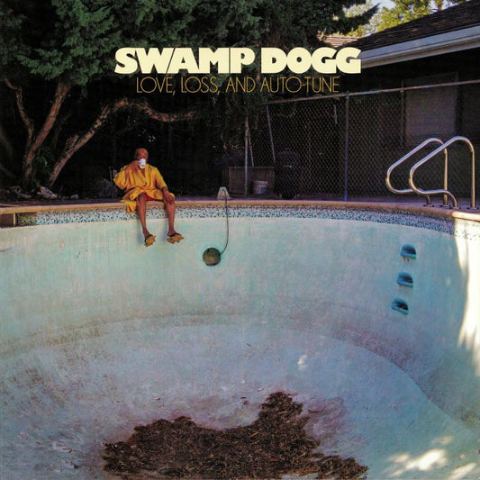 Swamp Dogg - Love, Loss, and Auto-Tune (LP)