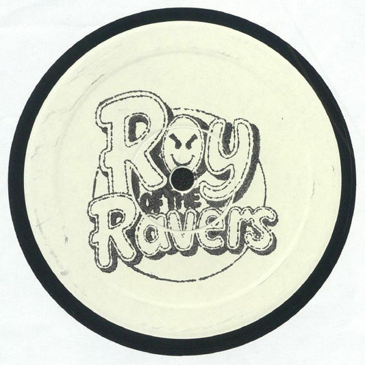 Roy Of The Ravers - You Don't (12")