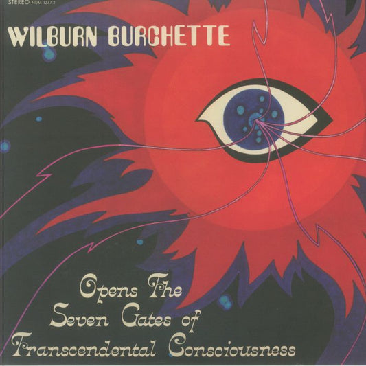 Wilburn Burchette - Opens The Seven Gates Of Transcendental Consciousness (LP) (Red)