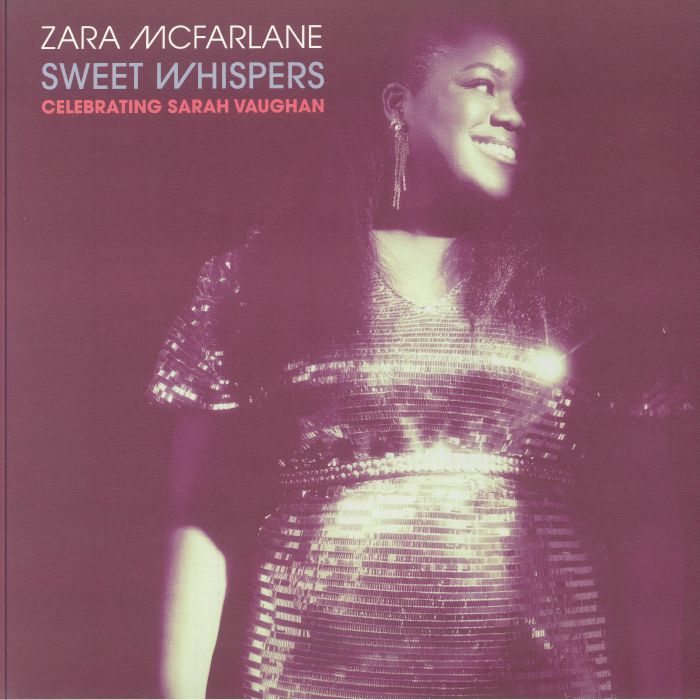 Zara McFarlane - Sweet Whispers: Celebrating Sarah Vaughan (LP)