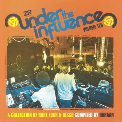 Rahaan - Under The Influence Volume Ten (A Collection Of Rare Funk & Disco) (2xLP)