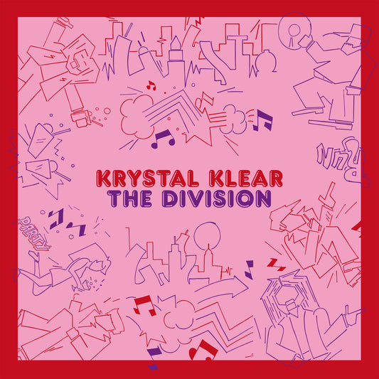 Krystal Klear - The Division (12")