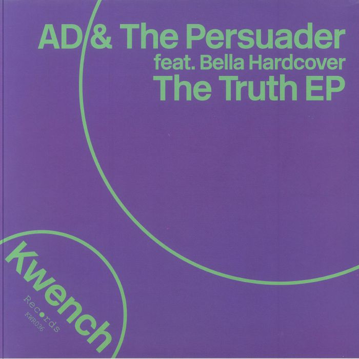 AD & The Persuader feat. Bella Hardcover - The Truth EP (12")