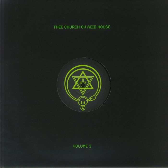 Various - Thee Church Ov Acid House Volume 3 (12")