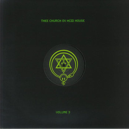 Various - Thee Church Ov Acid House Volume 3 (12")