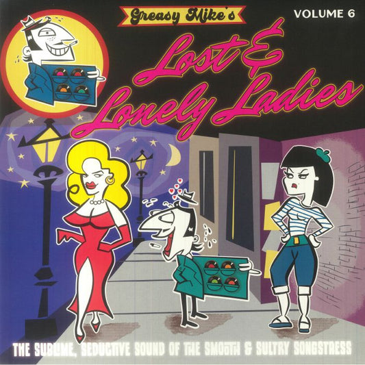 Various - Greasy Mike’s Lost & Lonely Ladies (LP)