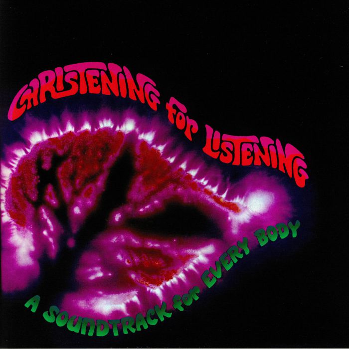 Steven Halpern – Christening For Listening (A Soundtrack For Every Body) (LP, Aartrud, 2019) Front Cover