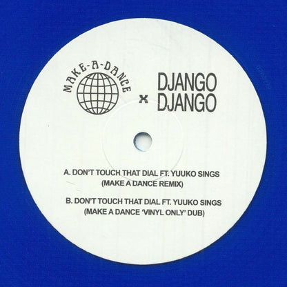 Django Django – Don’t Touch That Dial (12", Blue, M.A.D Edits, 2025) Front Cover