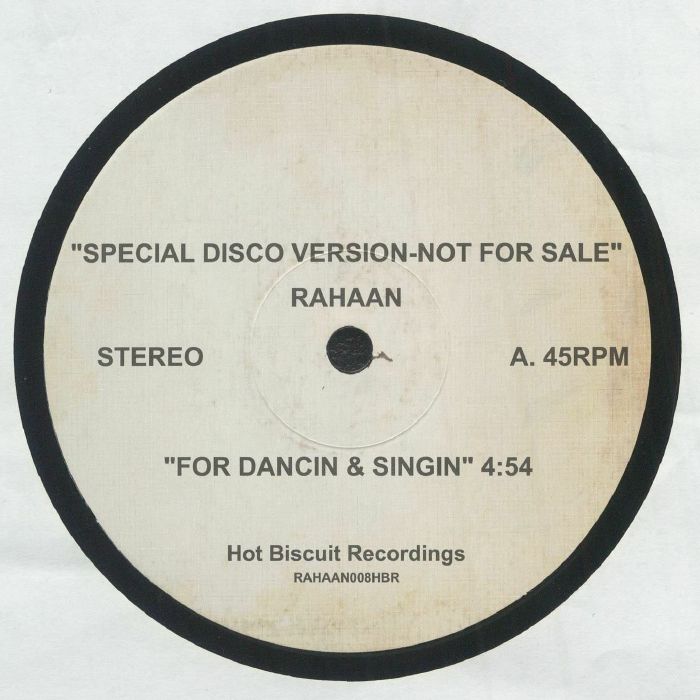 Rahaan - For Dancin & Singin (12")