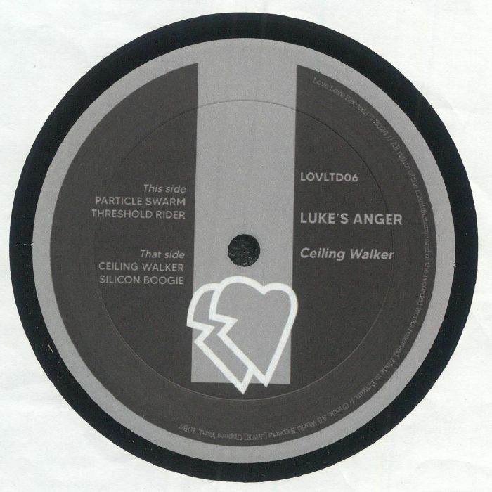 Luke's Anger – Ceiling Walker (12", Love Love Records, 2025) Front Cover