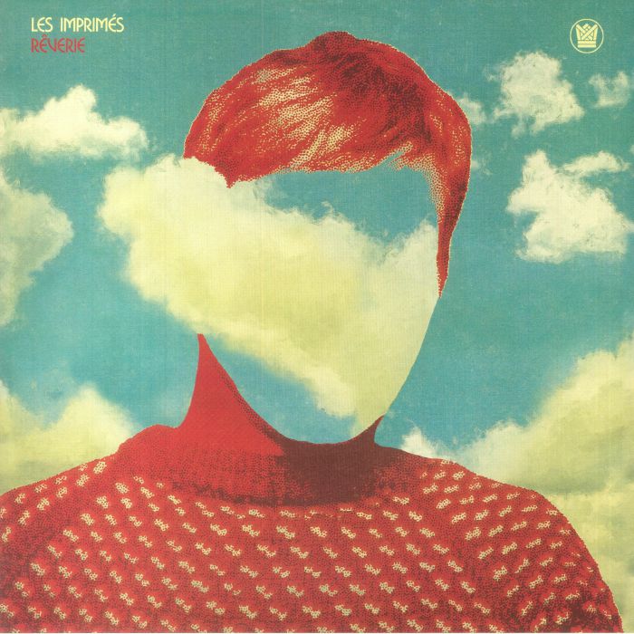 Les Imprimés – Rêverie (LP, Big Crown Records, 2023) Front Cover