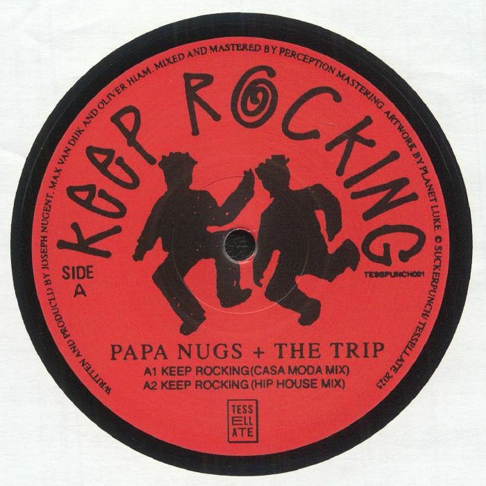 Papa Nugs The Trip – Keep Rocking (12", Tessellate, 2025) Front Cover