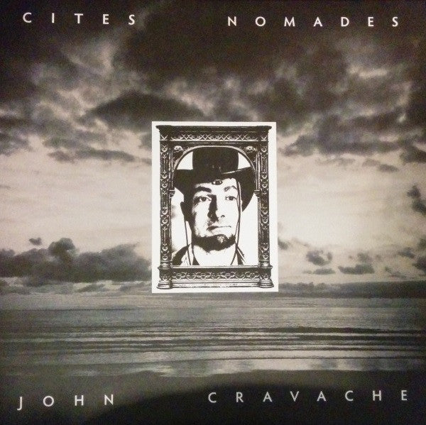 John Cravache : Cites Nomades (LP)