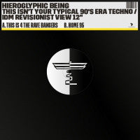 Hieroglyphic Being : This Isn't Your Typical 90's Era Techno / IDM Revisionist View 12" (12", Single)