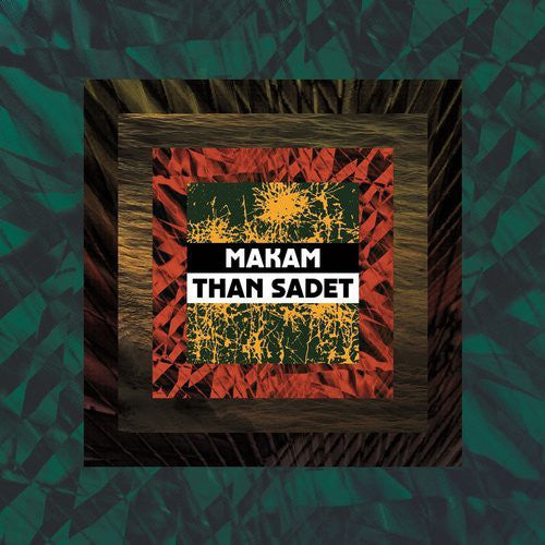 Makam : Than Sadet (2x12", Album)