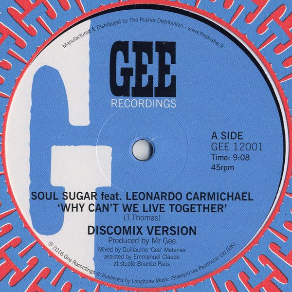 Soul Sugar Feat. Leonardo Carmichael : Why Can't We Live Together (12", Single)